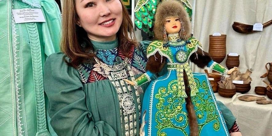 Основное изображение для события Мастер-класс по созданию кукол в якутском национальном стиле «Связь времен»